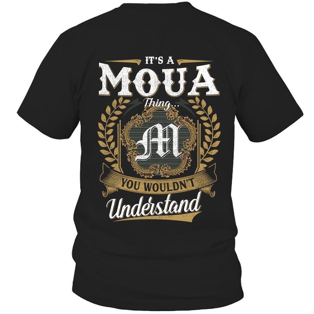 Its Moua Thing You Wouldnt Understand D91 T Shirt